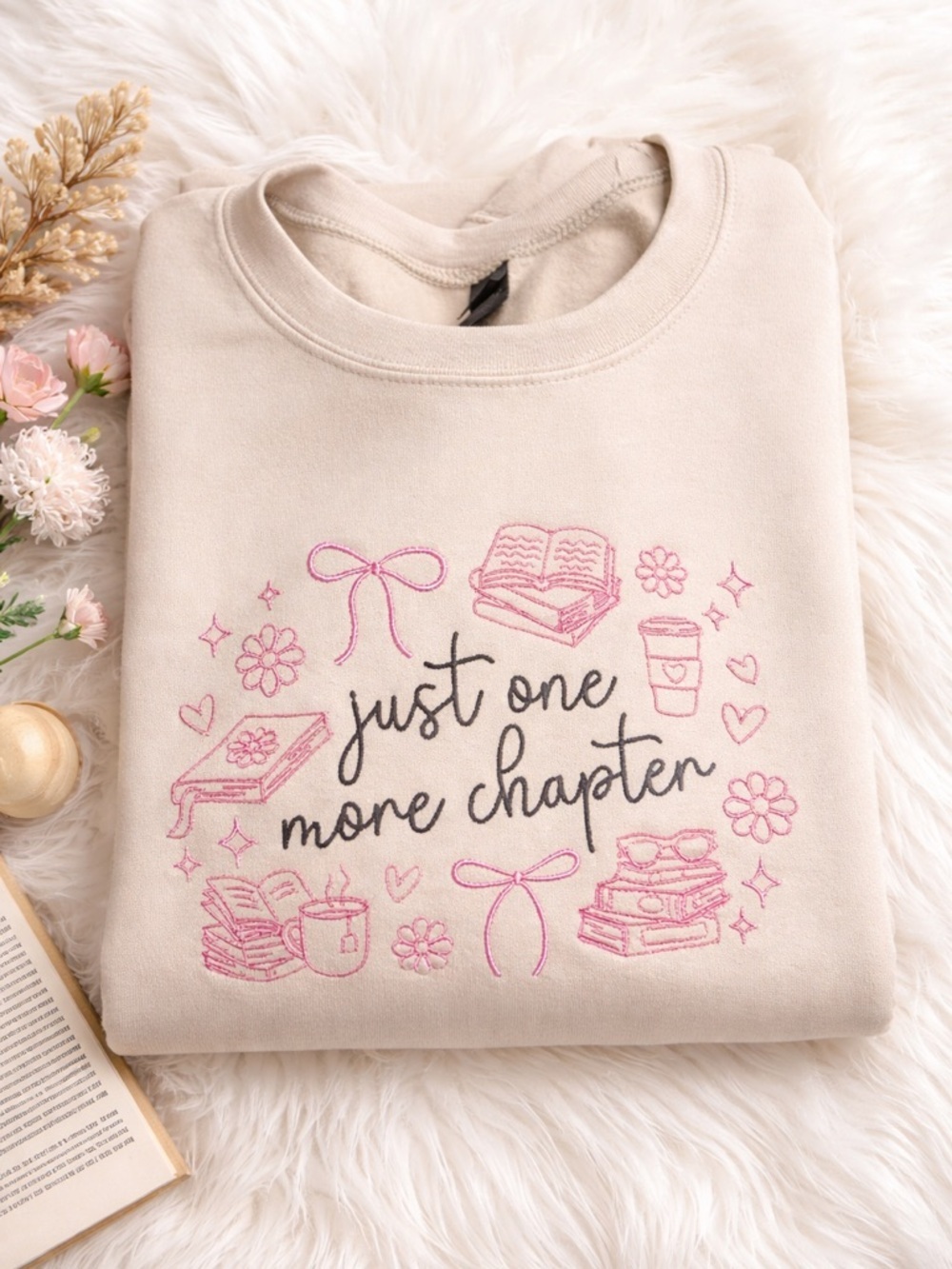 Embroidered Just One More Chapter Sweatshirt